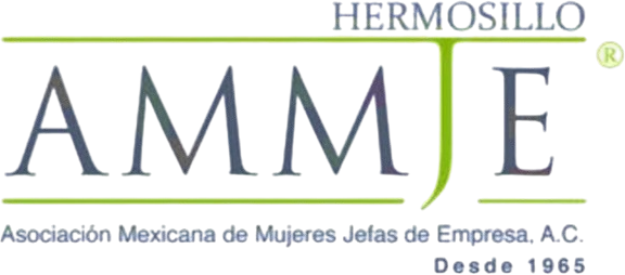 AMMJE Hermosillo, Asociación Mexicana de Mujeres Jefas de Empresa, A.C.